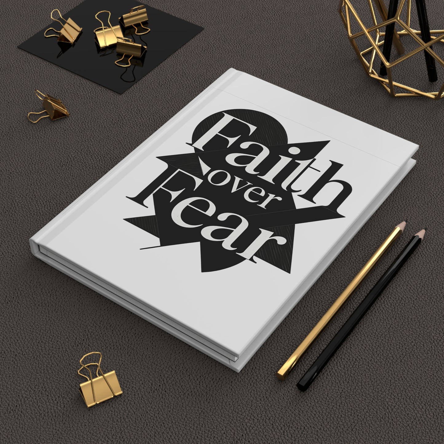 Black and Whte Faith over Fear Journal