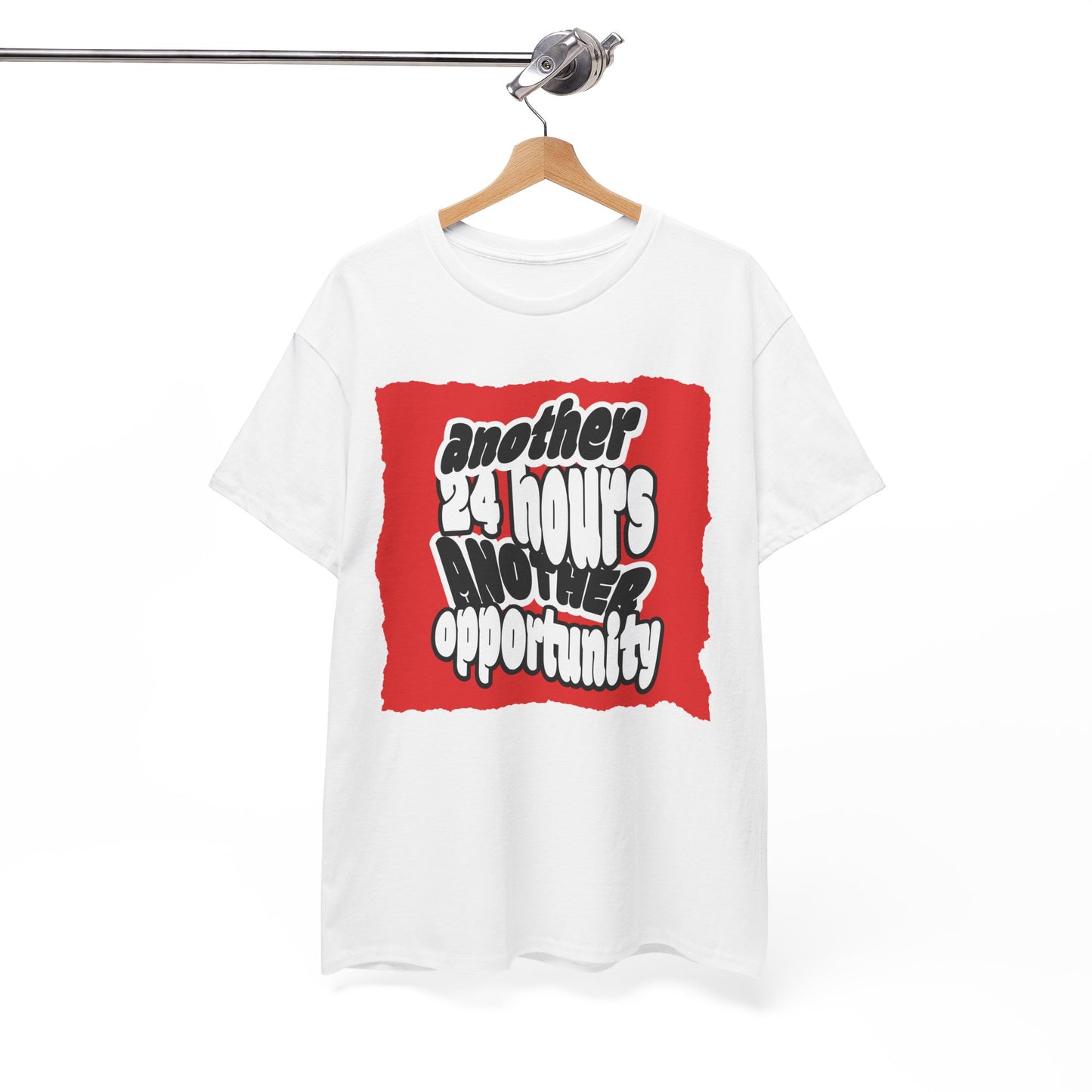 Motivational Unisex Heavy Cotton Tee - 'Another 24 Hours, Another Opportunity', Casual Wear, Gift Idea, Inspirational Shirt, Everyday Tee