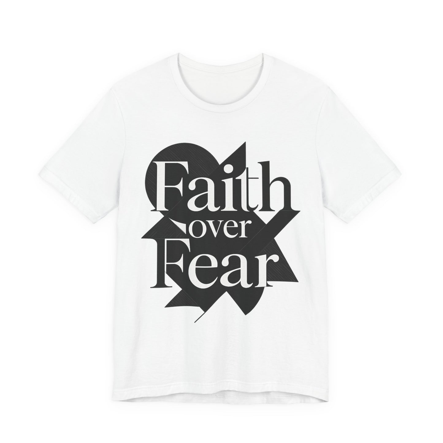 Black and White Faith Over Fear Tee