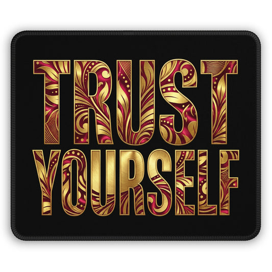 👑Trust Yourself Mouse Pad - Crowned in Strength Collection