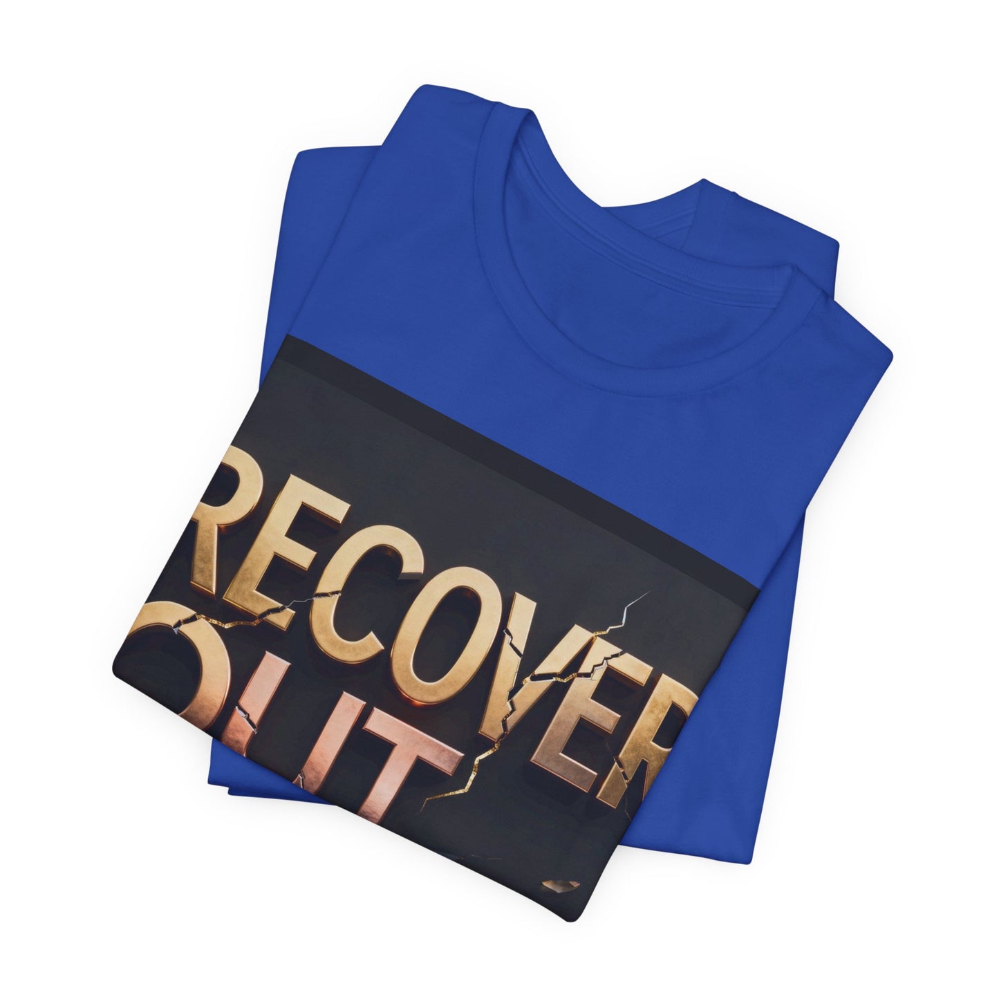 Strength and Serenity Recover Out Loud Tee