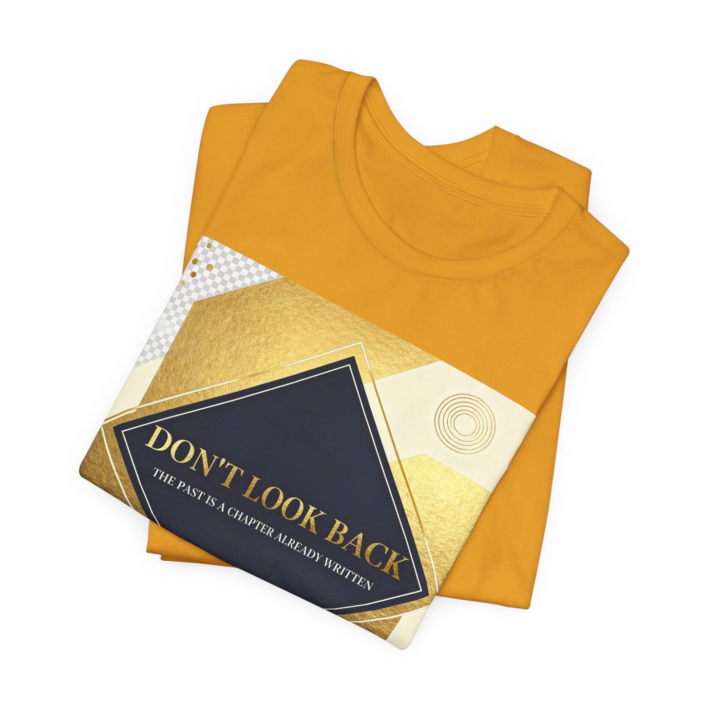 Strength and Serenity Don't Look Back Tee