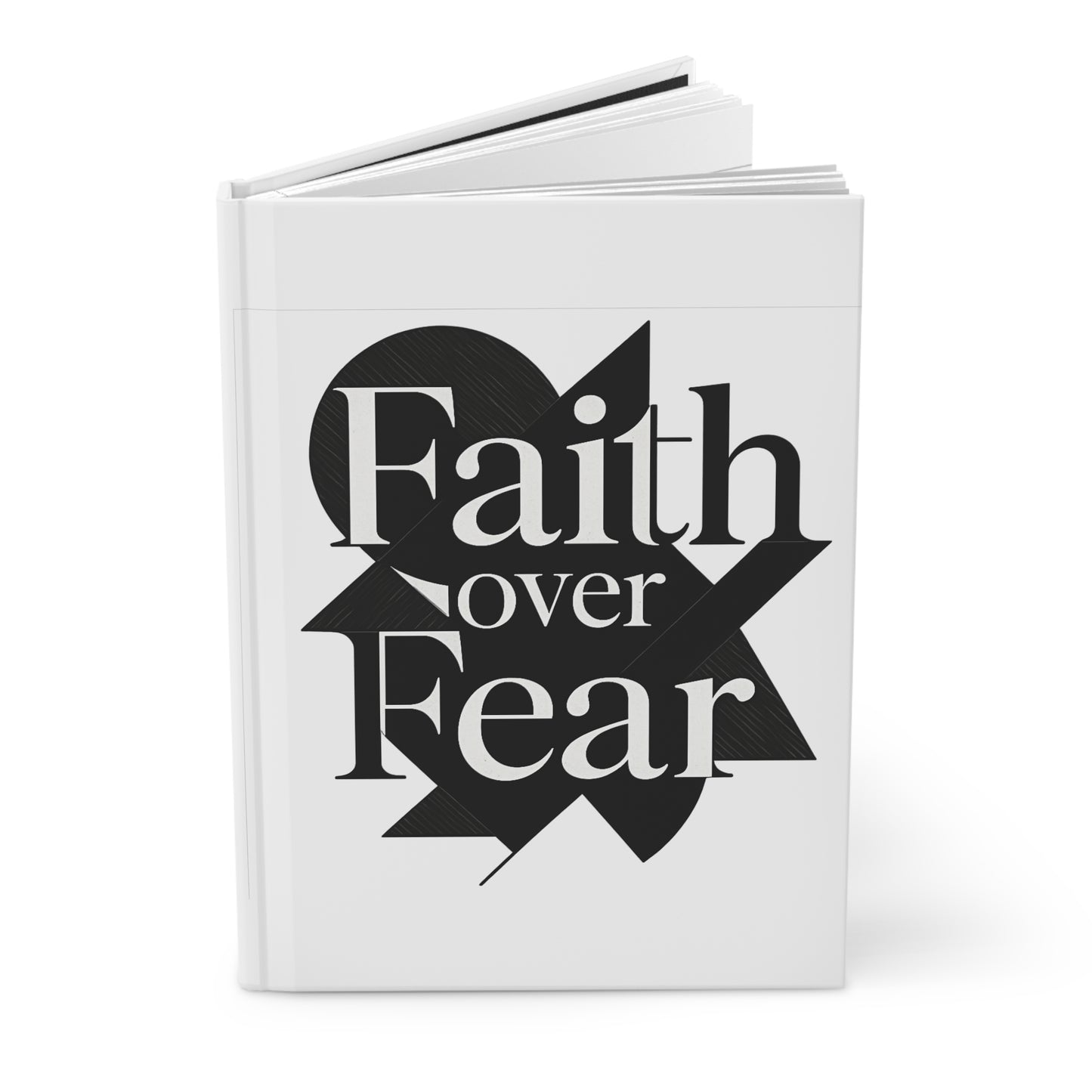 Black and Whte Faith over Fear Journal