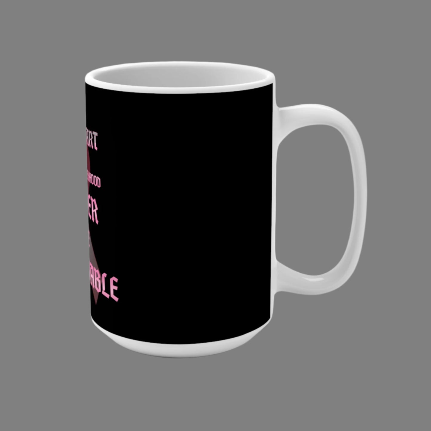 Empowering Sisterhood Mug, 15oz Inspirational Coffee Cup, Cancer Awareness Gift, Motivational Drinkware