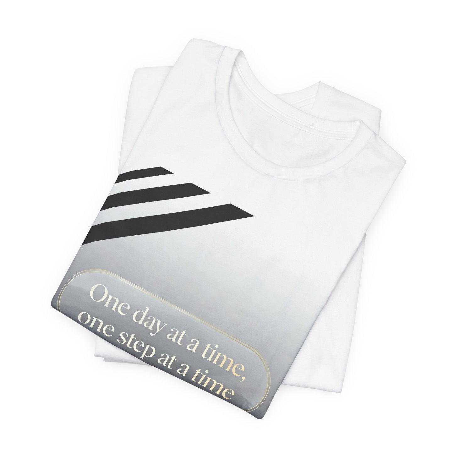 Strength and Serenity One Day At A Time Tee