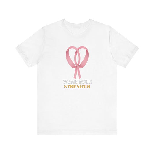 πΈ Ribbon-Wear Your Strength Tee