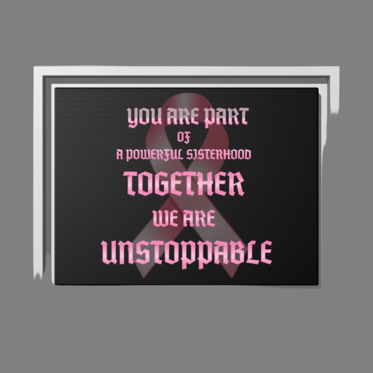 Empowering Sisterhood Art Frame, Motivational Wall Decor, Inspirational Gift, Breast Cancer Awareness, Modern Home Decor