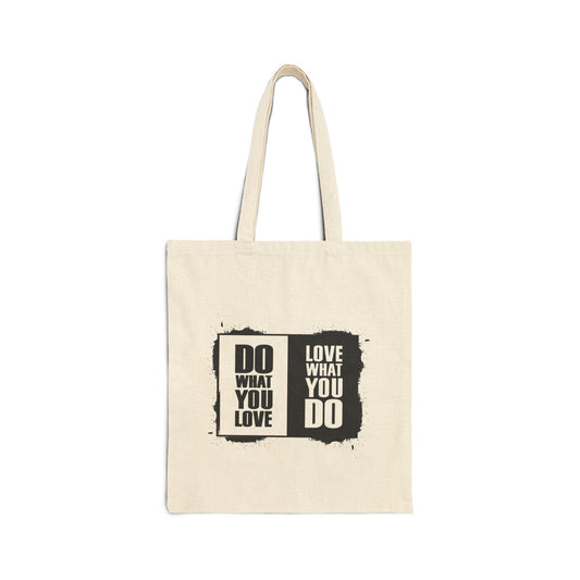 🖤 B&W-Do What You Love Tote