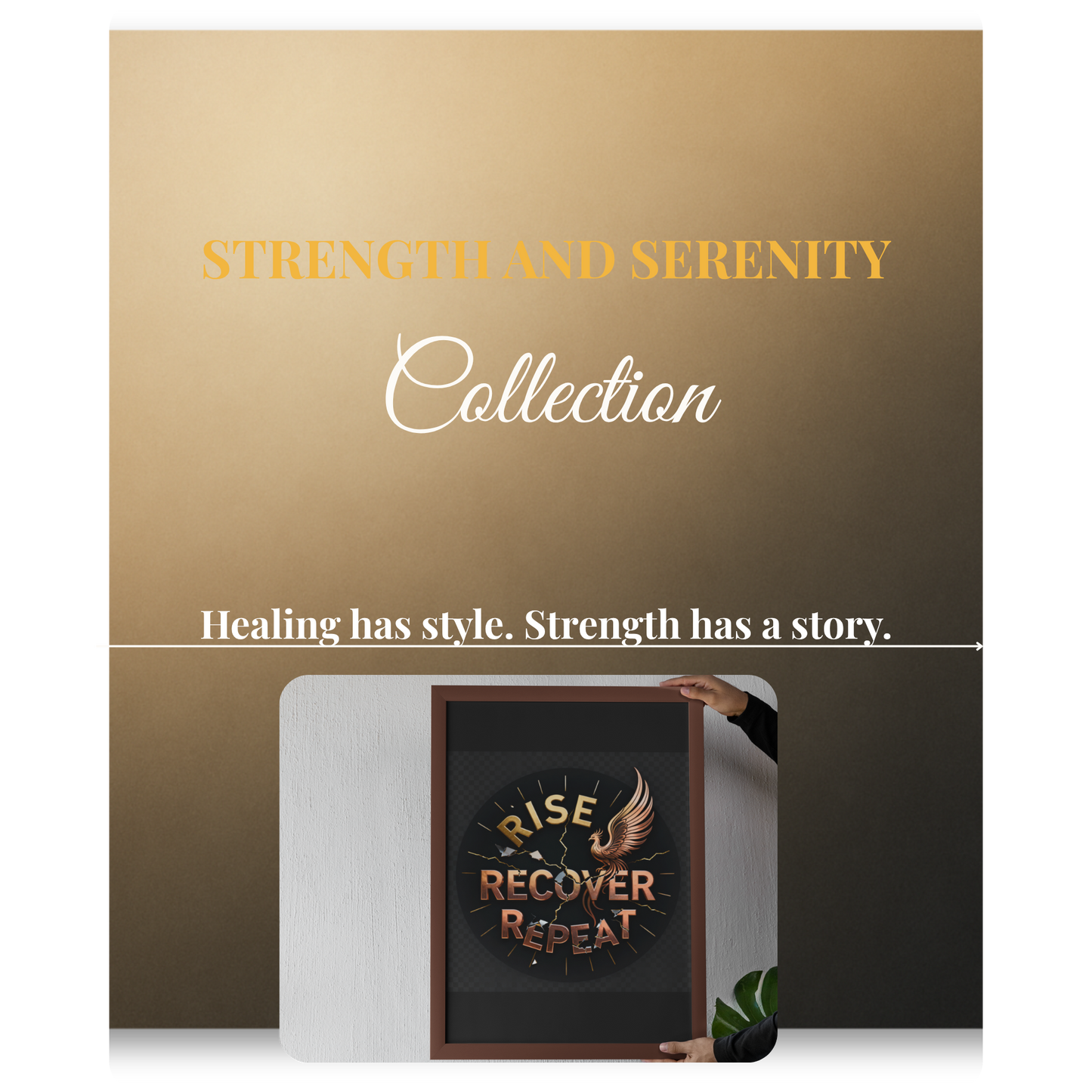 Strength and Serenity Rise Recover Repeat - Poster