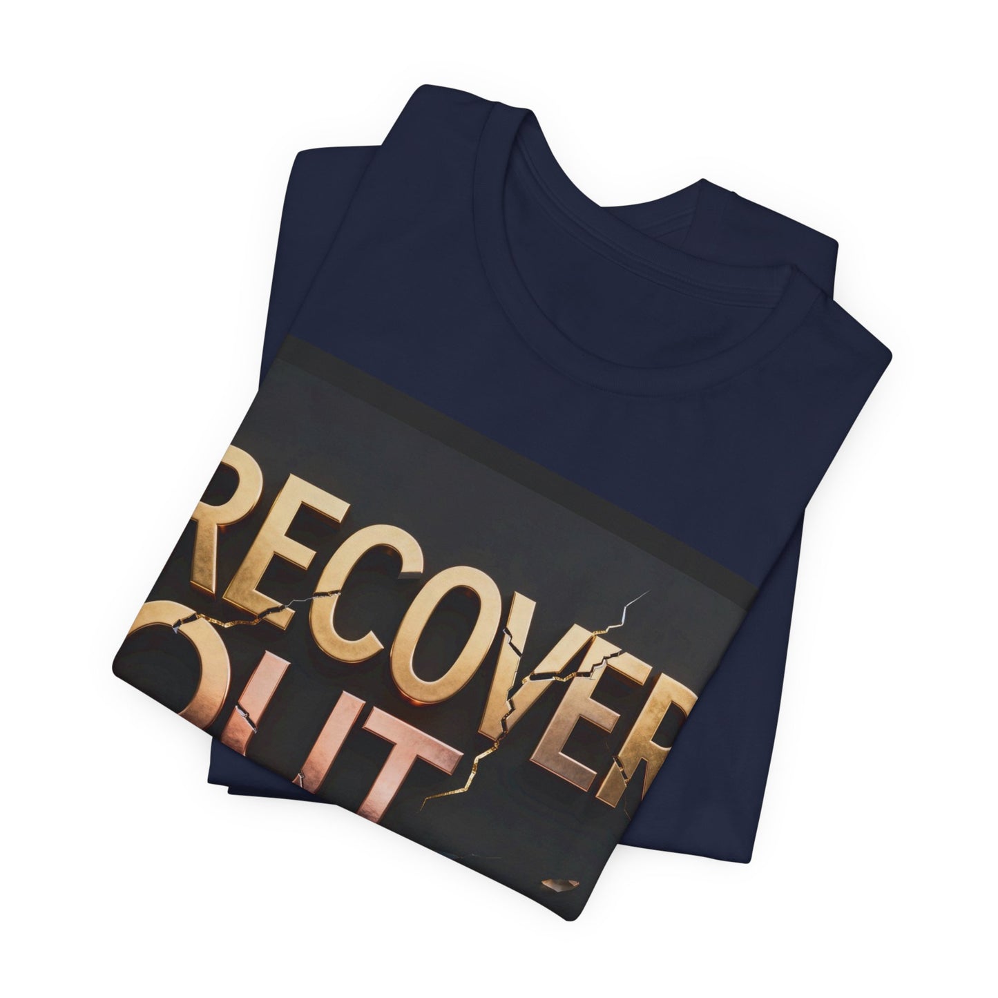 Strength and Serenity Recover Out Loud Tee