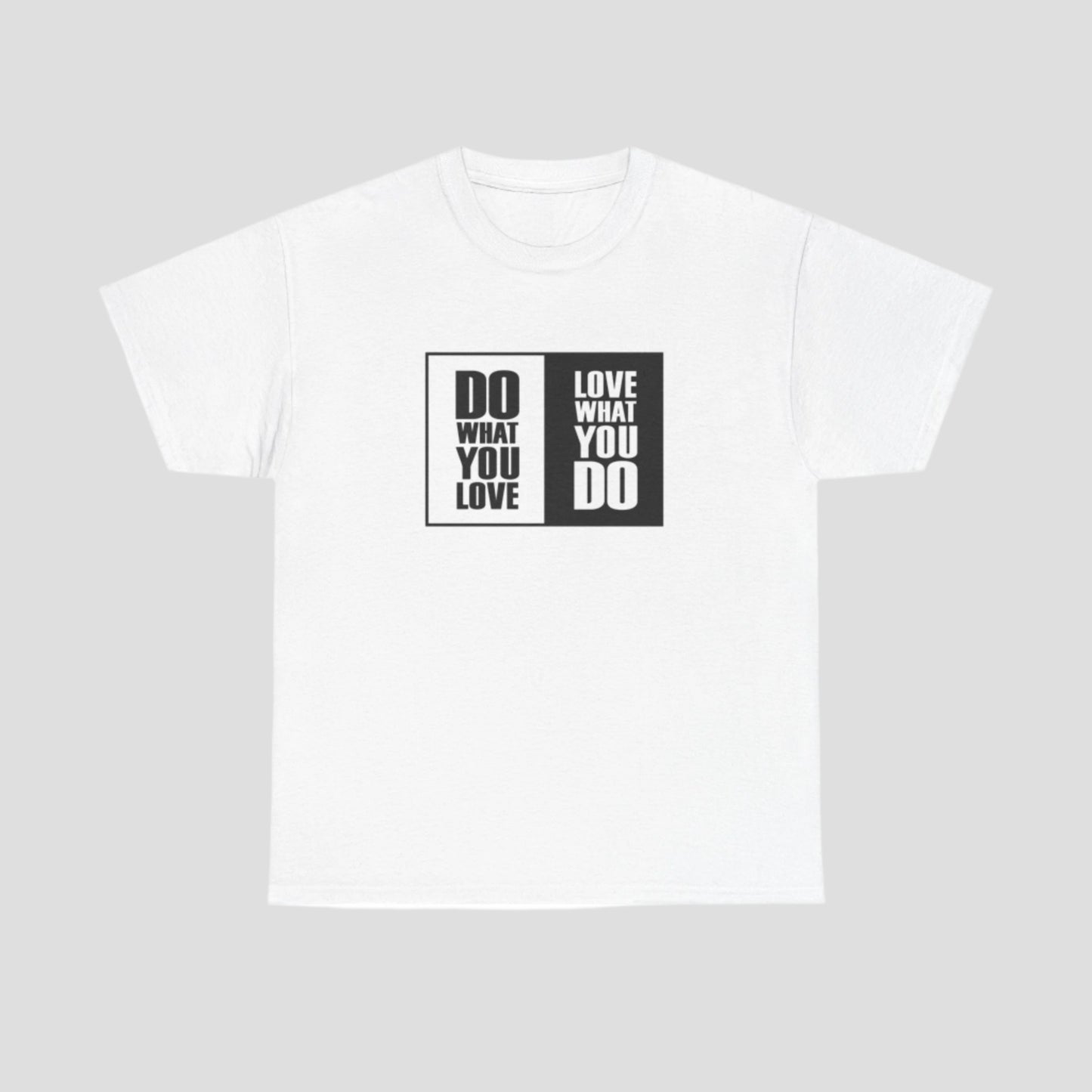 Inspiring Unisex Heavy Cotton Tee - "Do What You Love, Love What You Do"