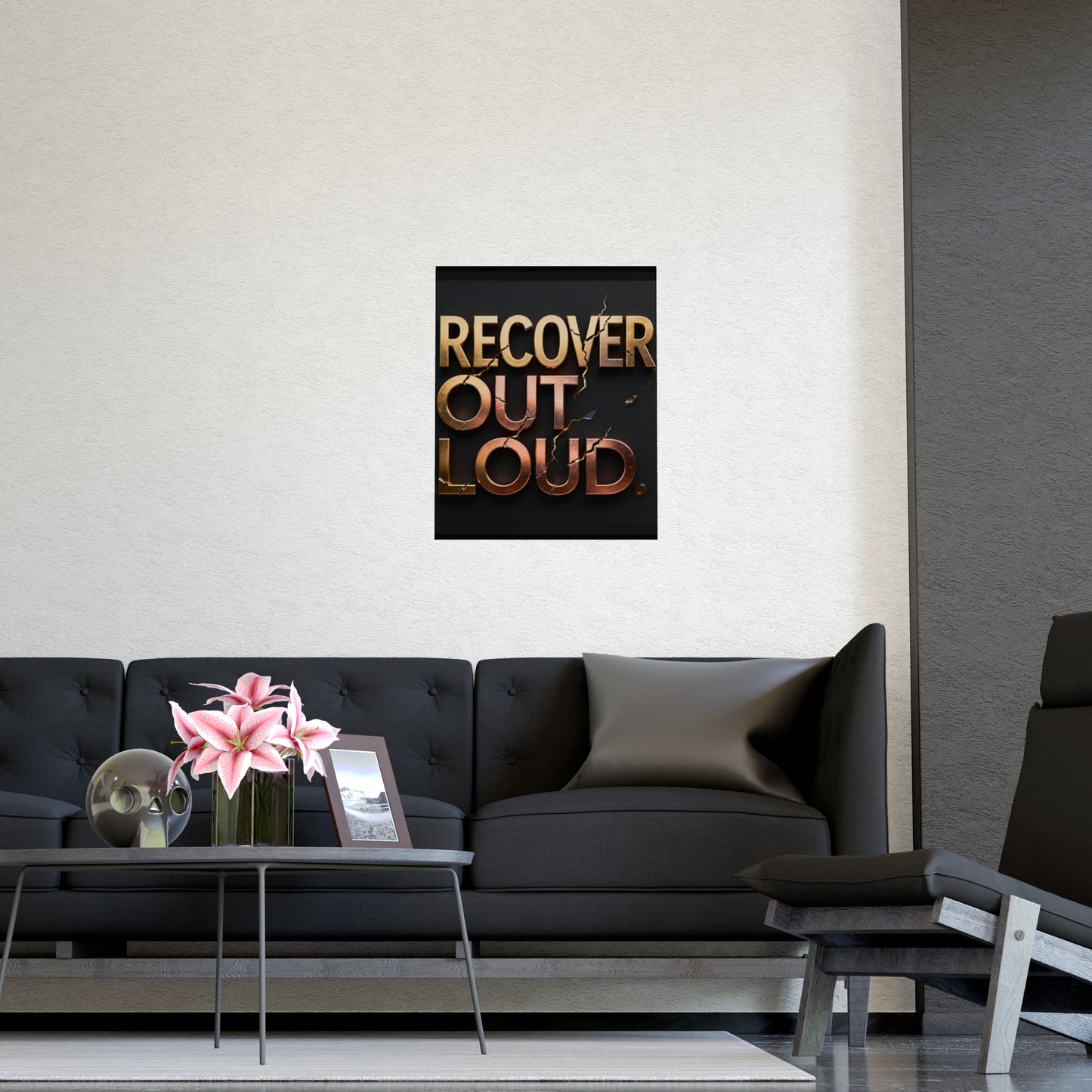 Strength and Serenity Recover Out Loud Poster