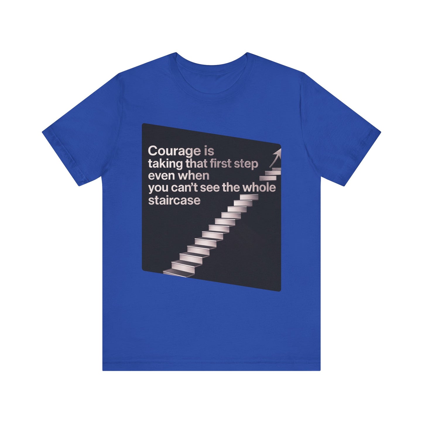 Strength and Serenity Collection - Courage is Taking That First Step Tee