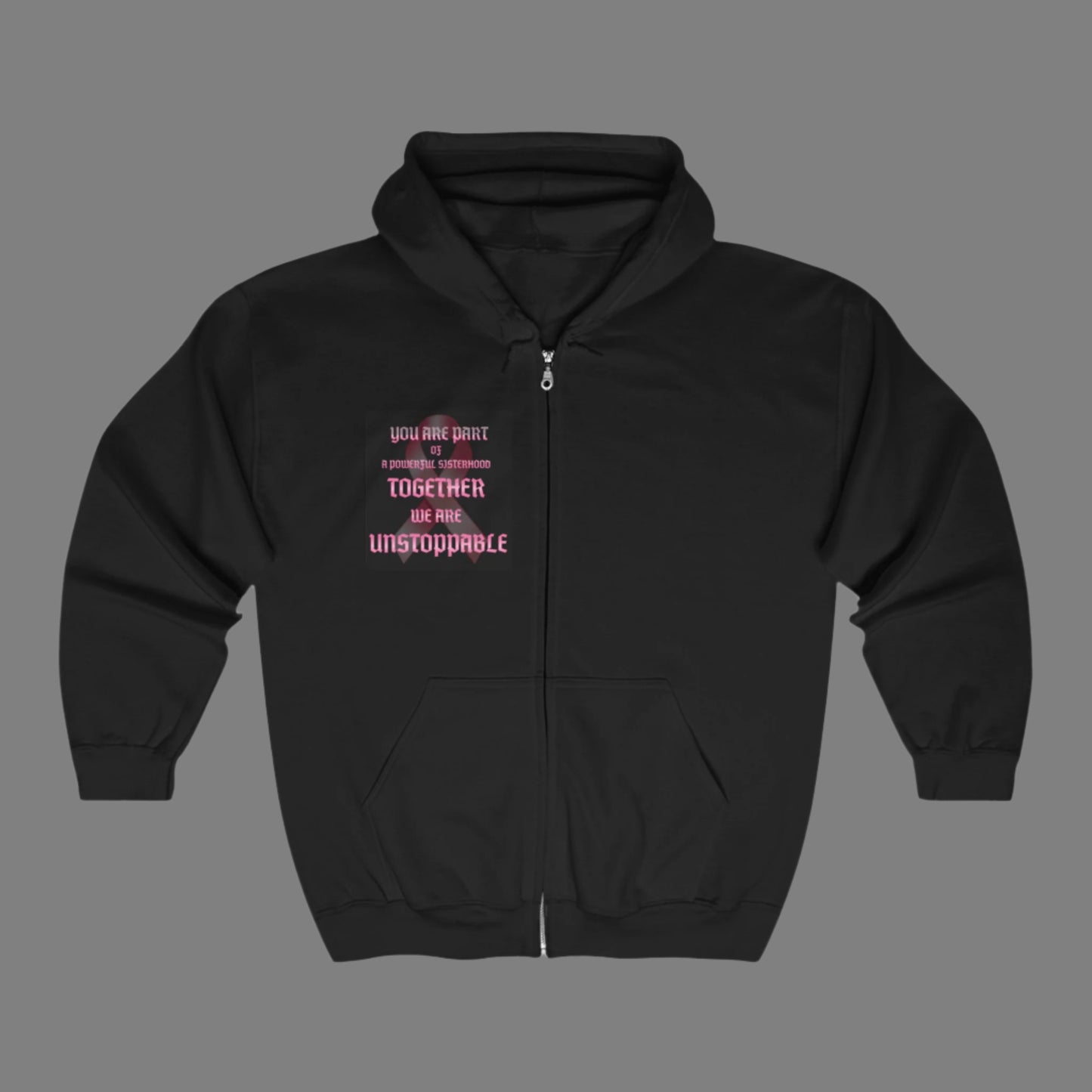 Unisex Full Zip Hoodie - "Together We Are Unstoppable", Cozy Sweatshirt, Inspirational Hoodie for Friends, Gift for Her, Motivational Apparel