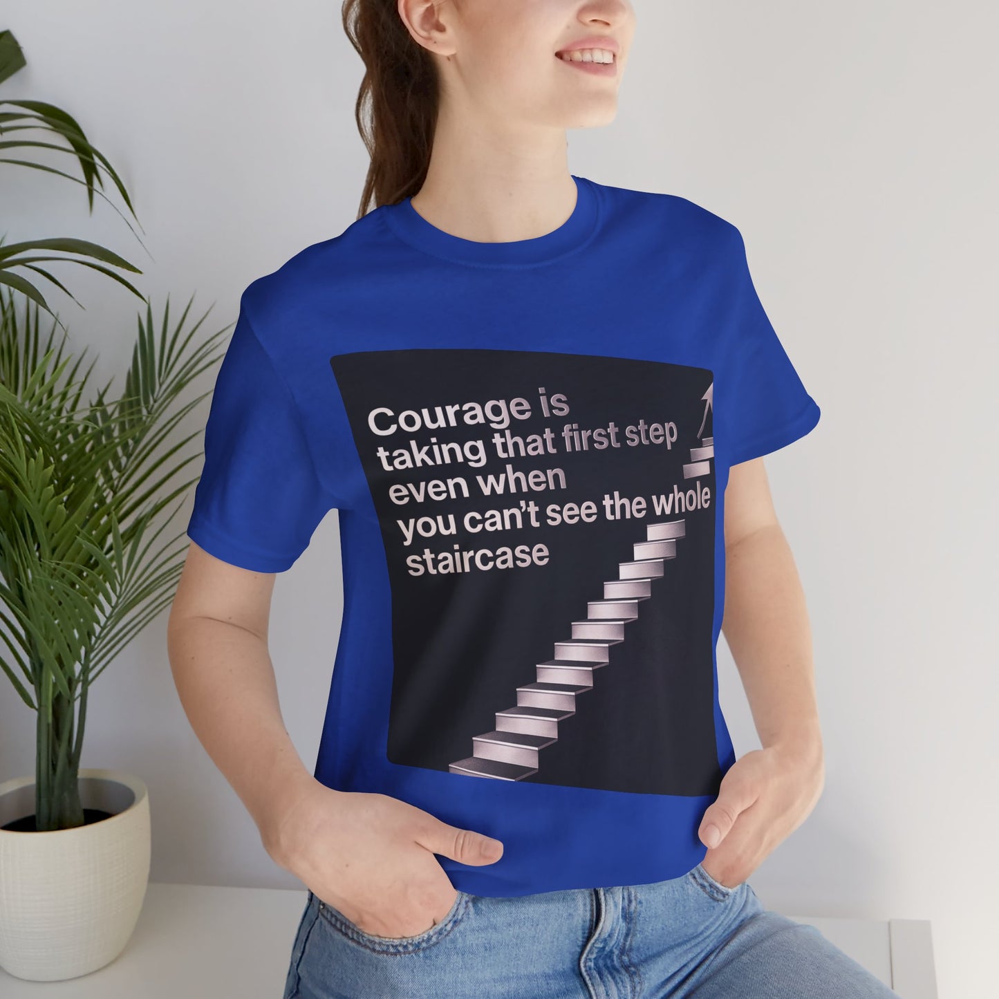 Strength and Serenity Collection - Courage is Taking That First Step Tee