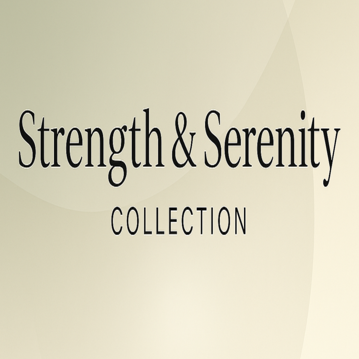 Strength & Serenity → Calm your spirit. Lift your strength.