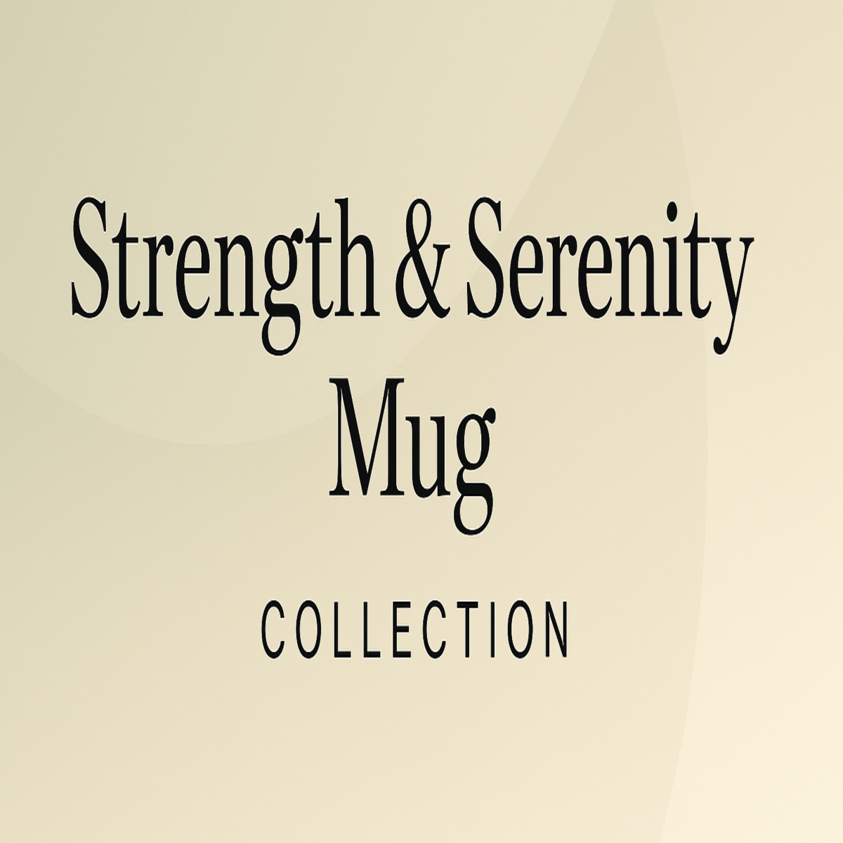 Strength & Serenity Mug Collection ◆ Bold Words, Stronger Mornings