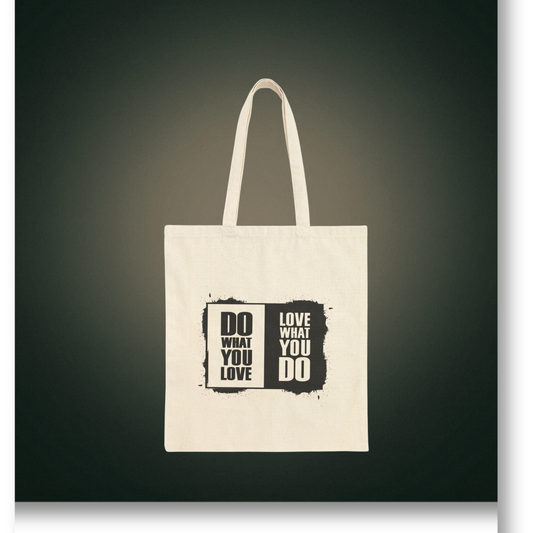 🖤 B&W-Do What You Love Tote