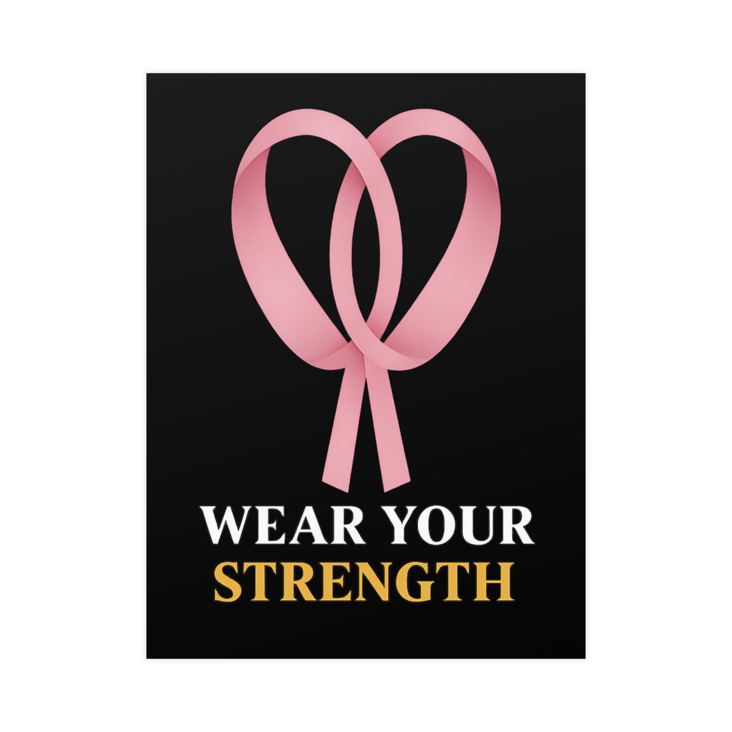 🌸 Ribbon – Wear Your Strength Wall Art