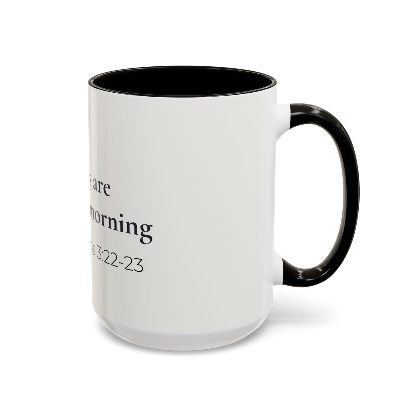 🕊️ Renewed Strength Scripture Mug – 15oz | His Mercies Are New Every Morning