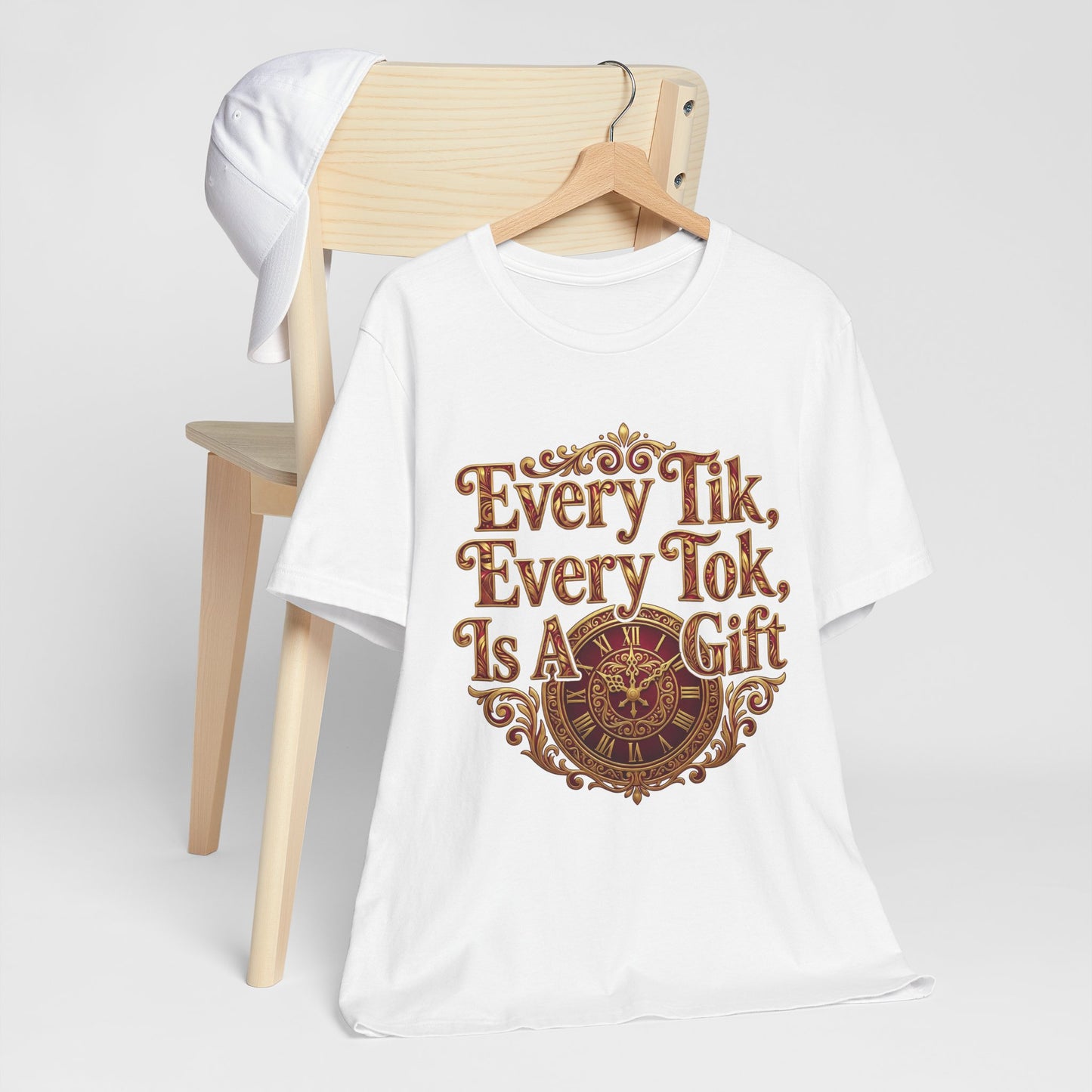 🌅 Every Tik, Every Tok Is a Gift – Inspirational Time & Gratitude Tee