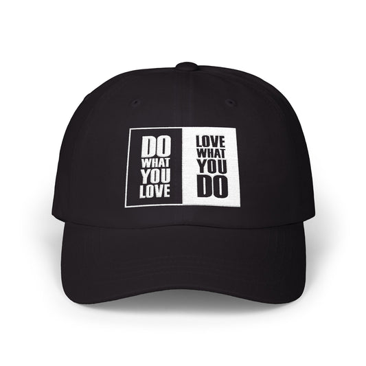 'Do What You Love' Classic Dad Cap, Motivational Hat, Gift for Dad, Everyday Wear, Men, Unisex Style