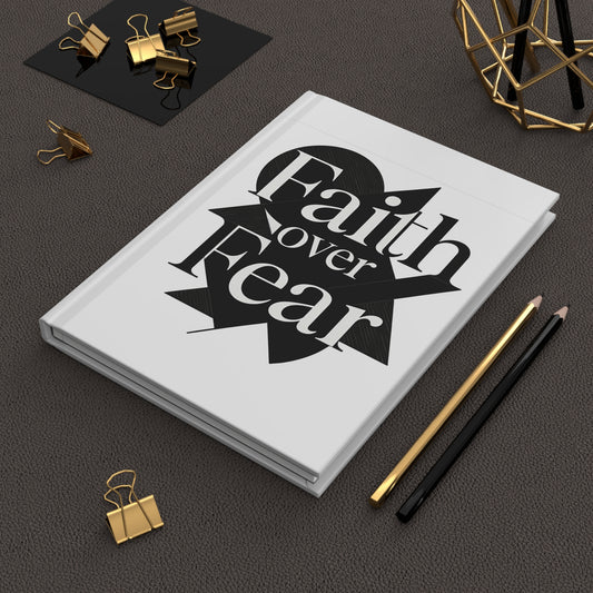Black and Whte Faith over Fear Journal