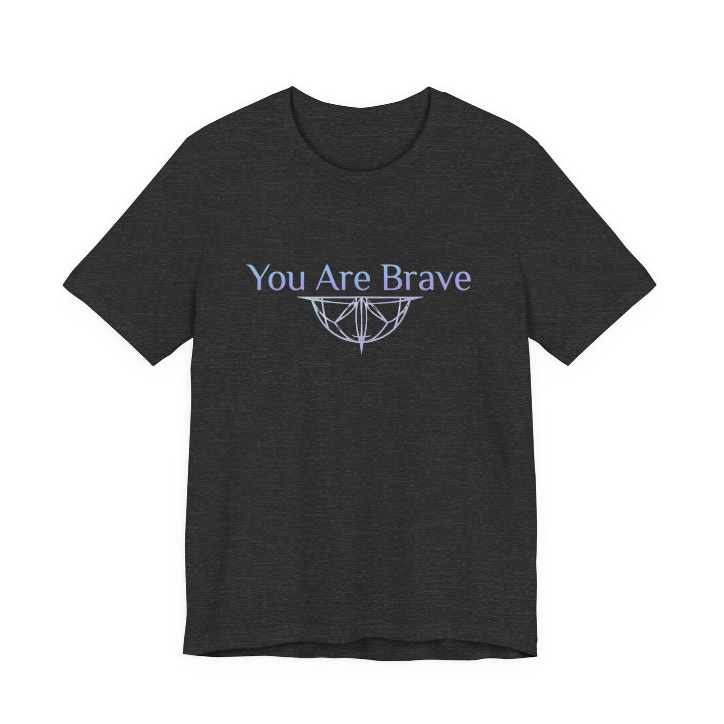 💛 You Are Brave – Strength & Serenity Affirmation Tee