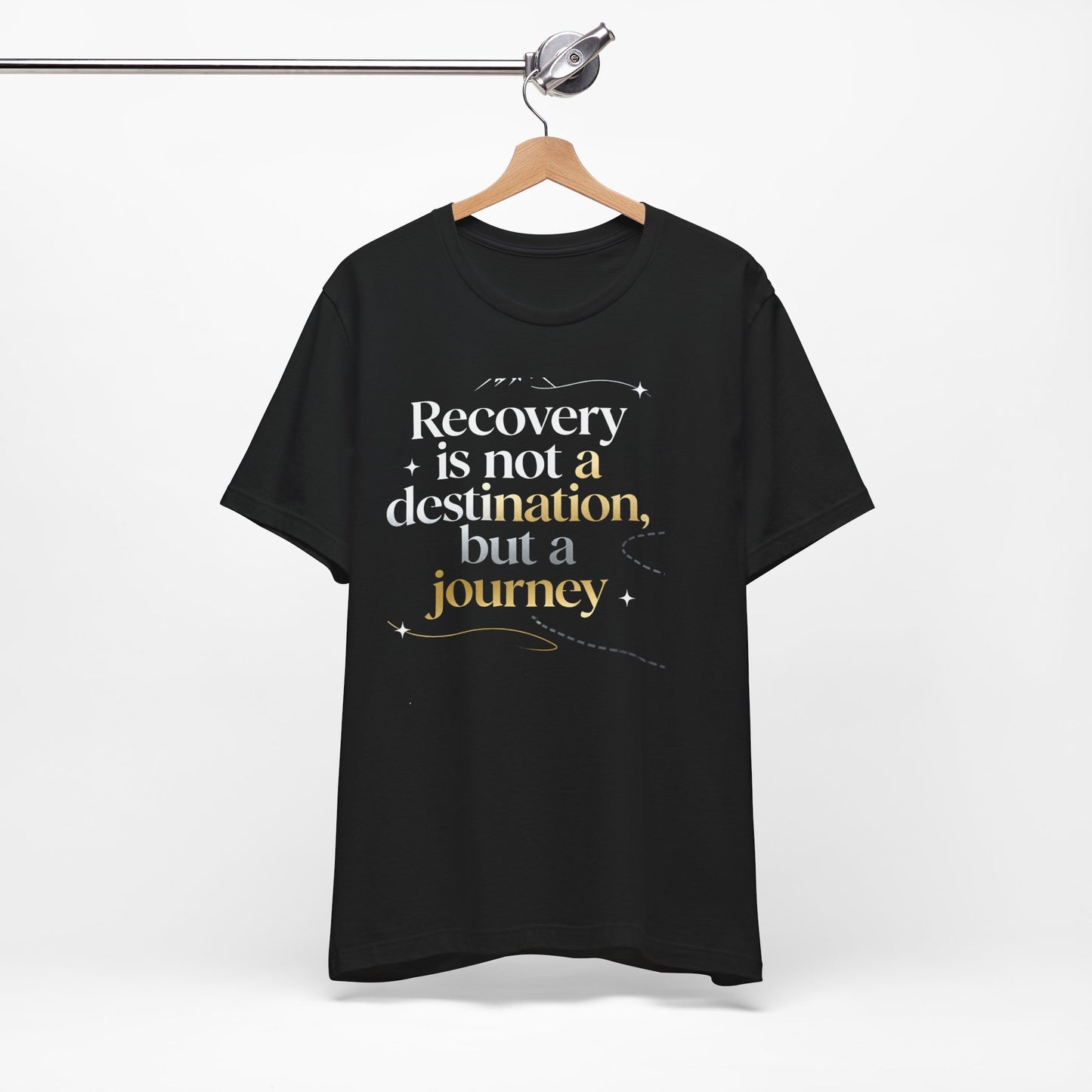 💛 Serenity-Recovery Is Not a Destination Tee