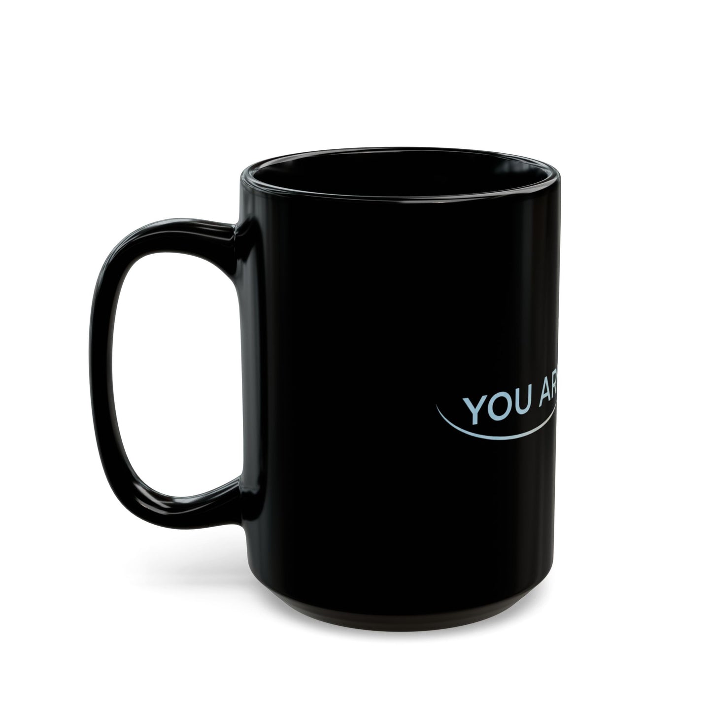 💛 You Are Enough – Strength & Serenity Affirmation Mug