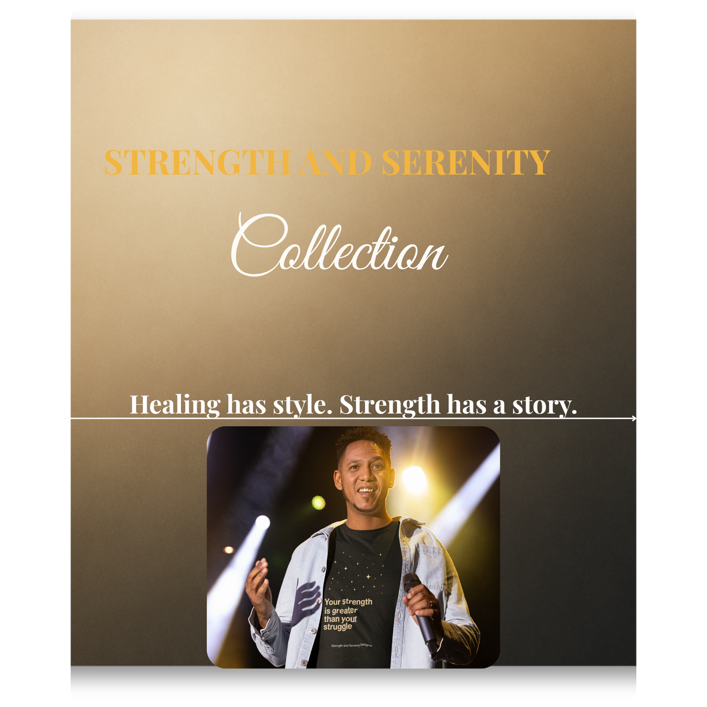 Strength and Serenity Your Strength Is Greater Tee