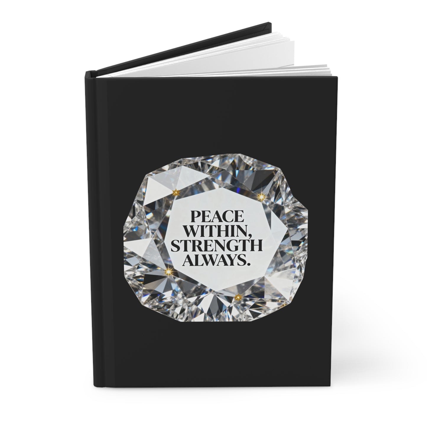 🖤 B&W - Peace Within Strength Always Journal