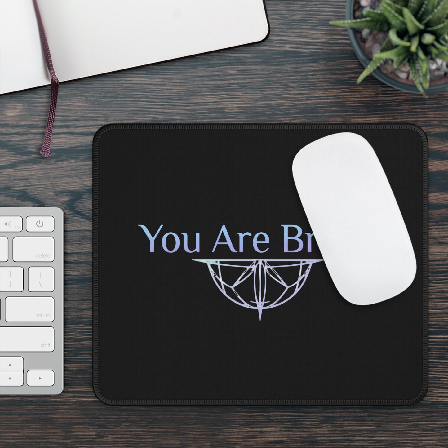 💛 You Are Brave – Strength & Serenity Affirmation Mouse Pad