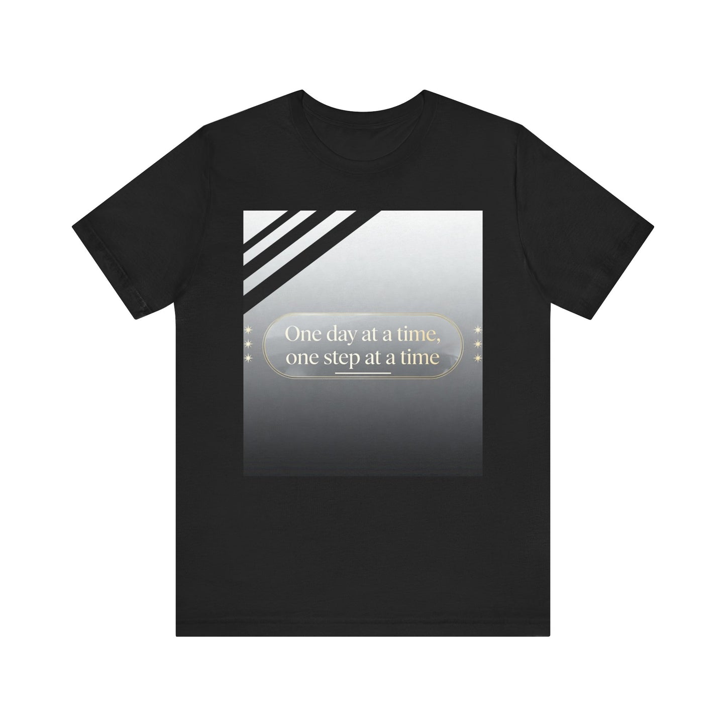 Strength and Serenity One Day At A Time Tee
