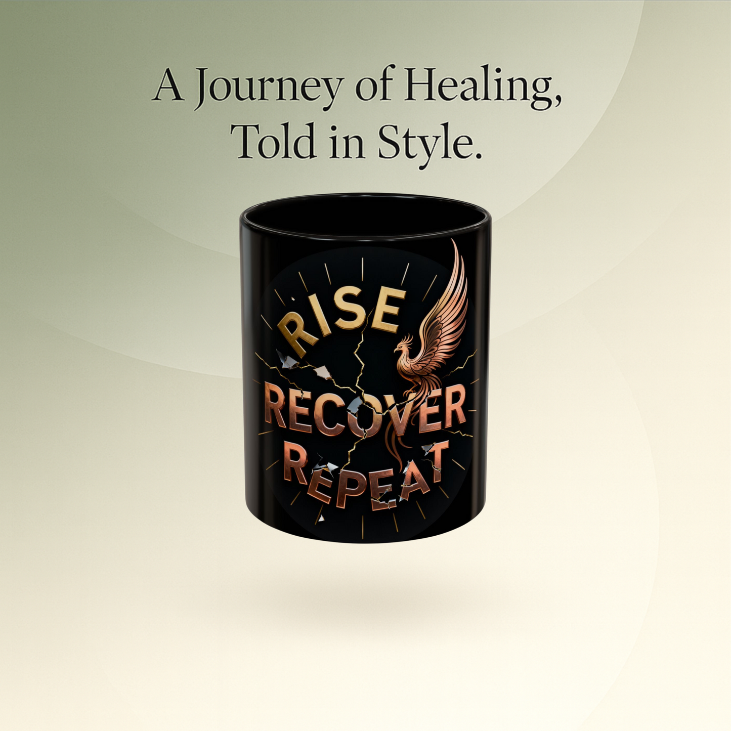 💛 Serenity - Rise, Recover, Repeat - Mug
