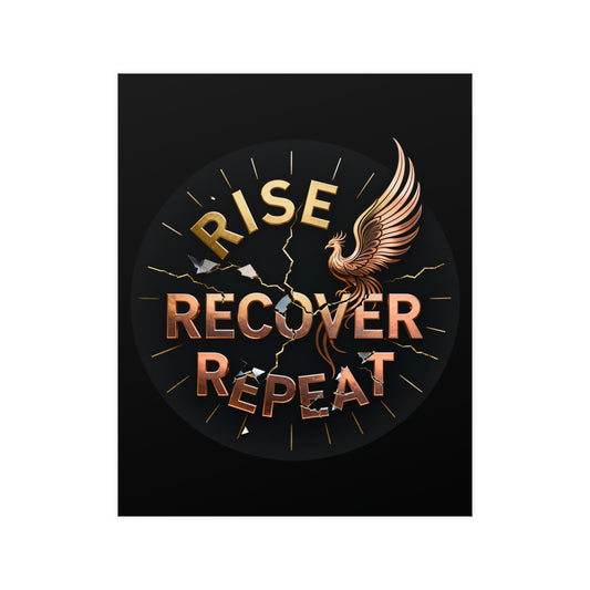 Strength and Serenity Rise Recover Repeat - Poster