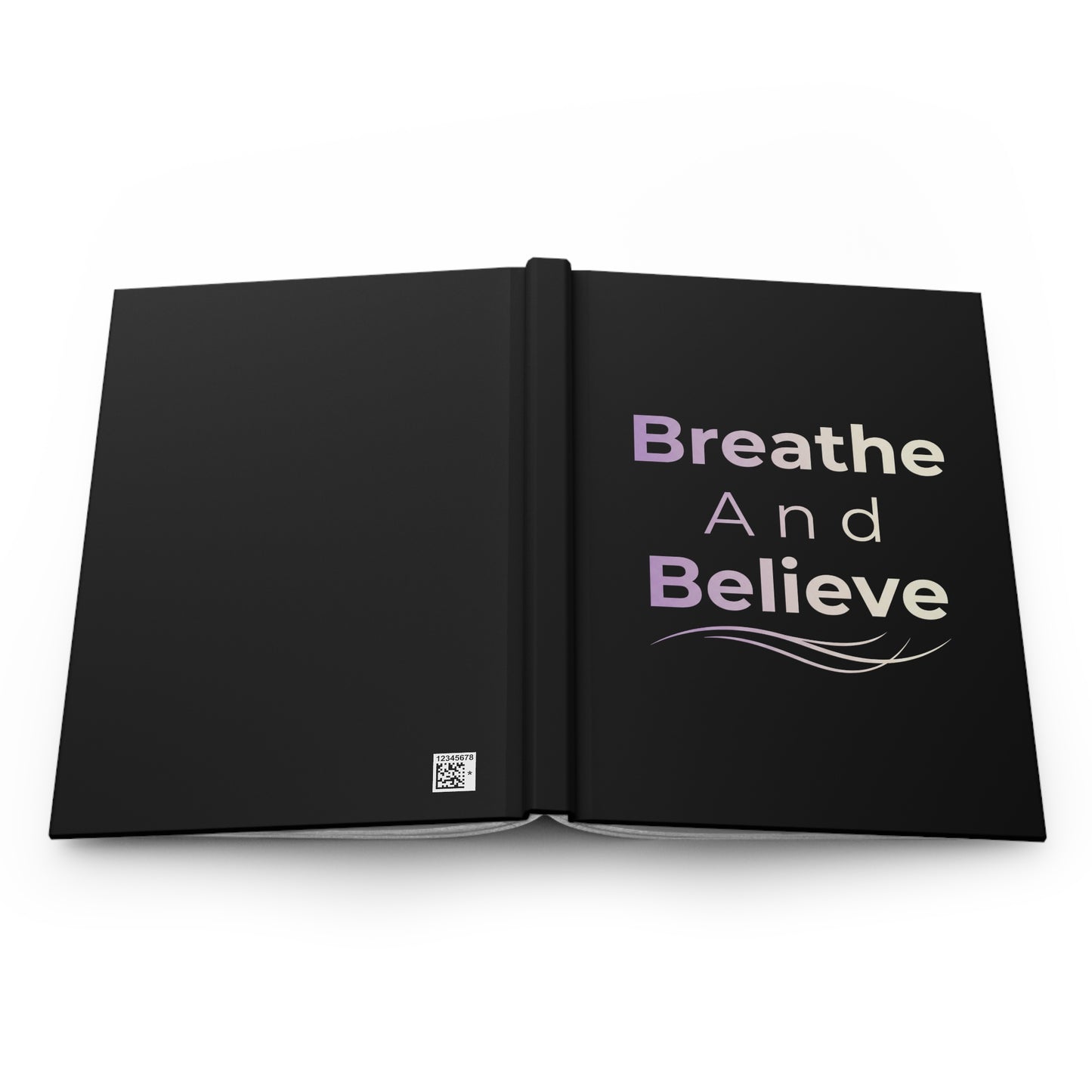 💛 Breathe and Believe – Reflection & Healing Journal