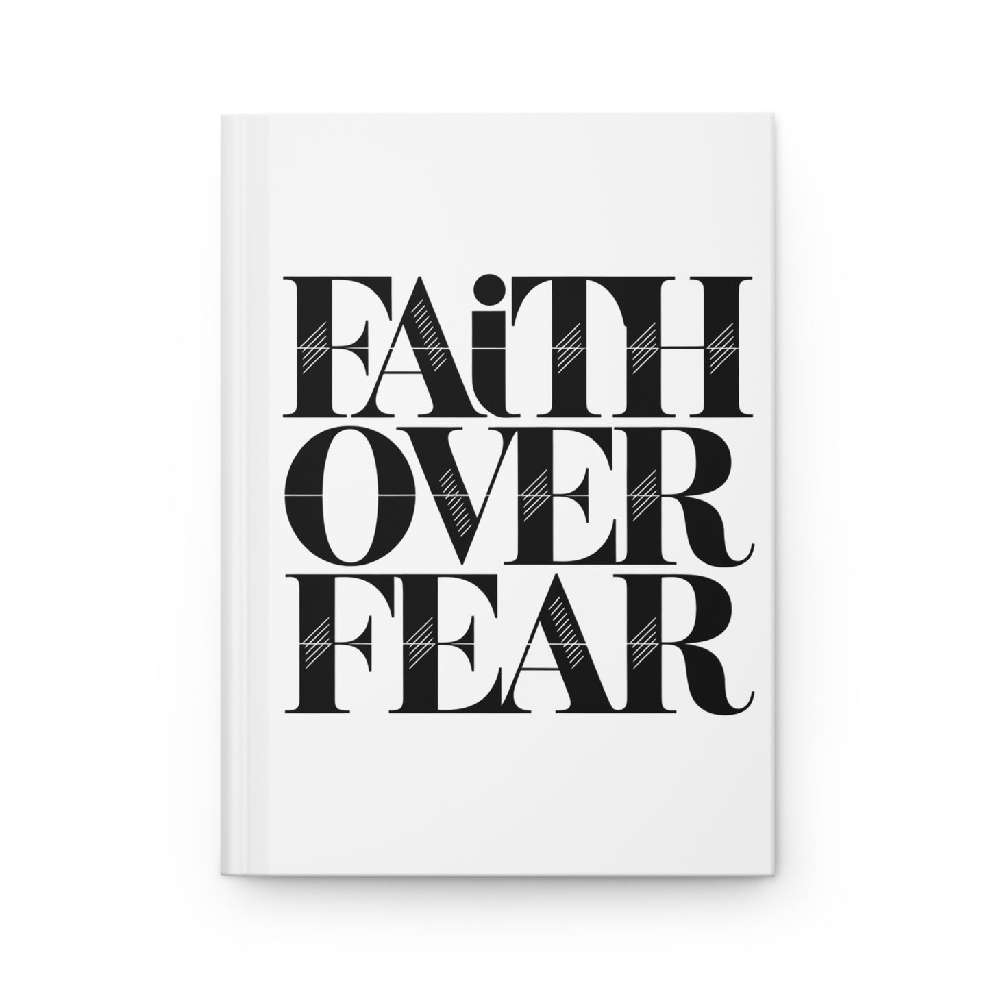 Black and Whte Faith over Fear Journal
