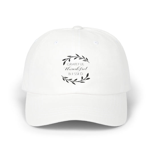 Dad Cap - Grateful, Thankful, Blessed Motivational Hat