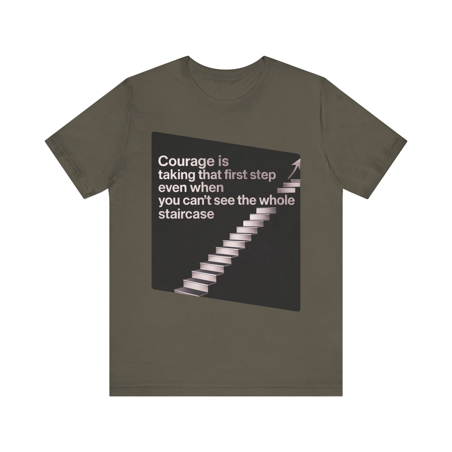 Strength and Serenity Collection - Courage is Taking That First Step Tee