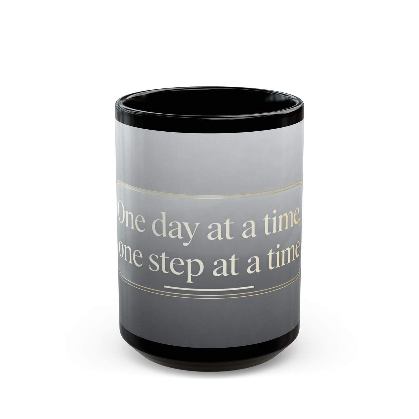 Black Mug Collection One Day At A Time Tee