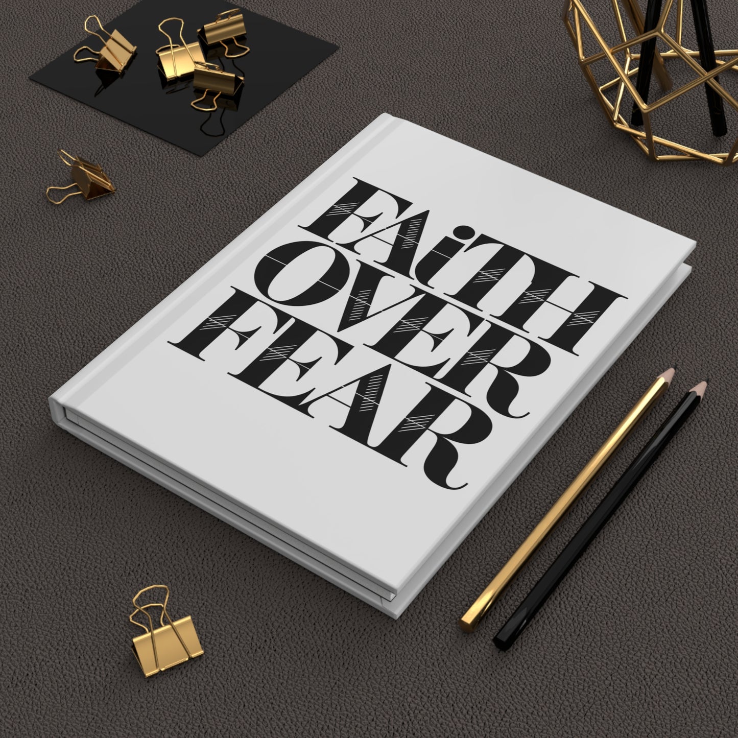 Black and Whte Faith over Fear Journal