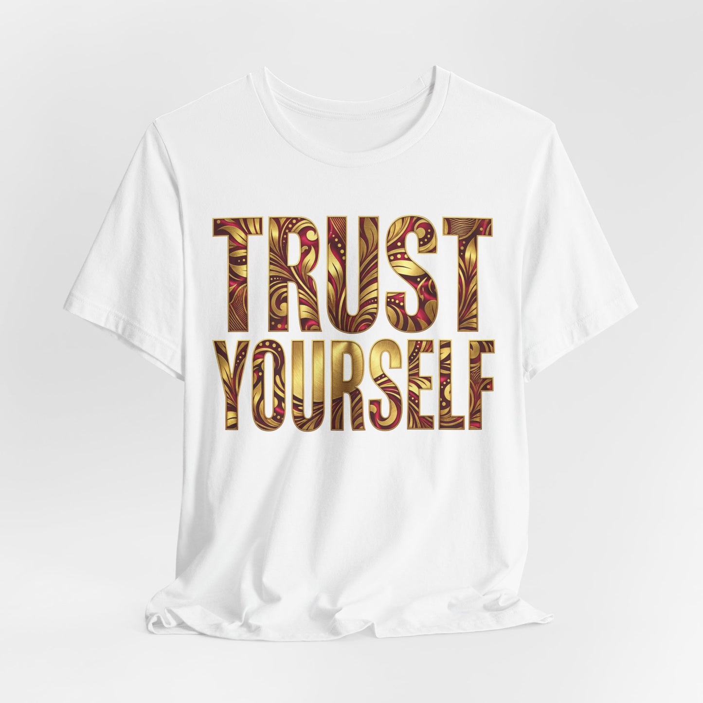 👑Trust Yourself Tee – Crowned in Strength Collection