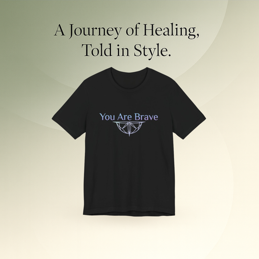 💛 You Are Brave – Strength & Serenity Affirmation Tee