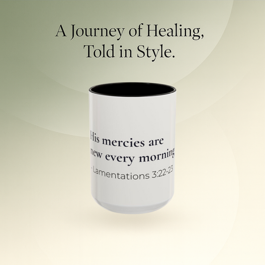 🕊️ Renewed Strength Scripture Mug – 15oz | His Mercies Are New Every Morning