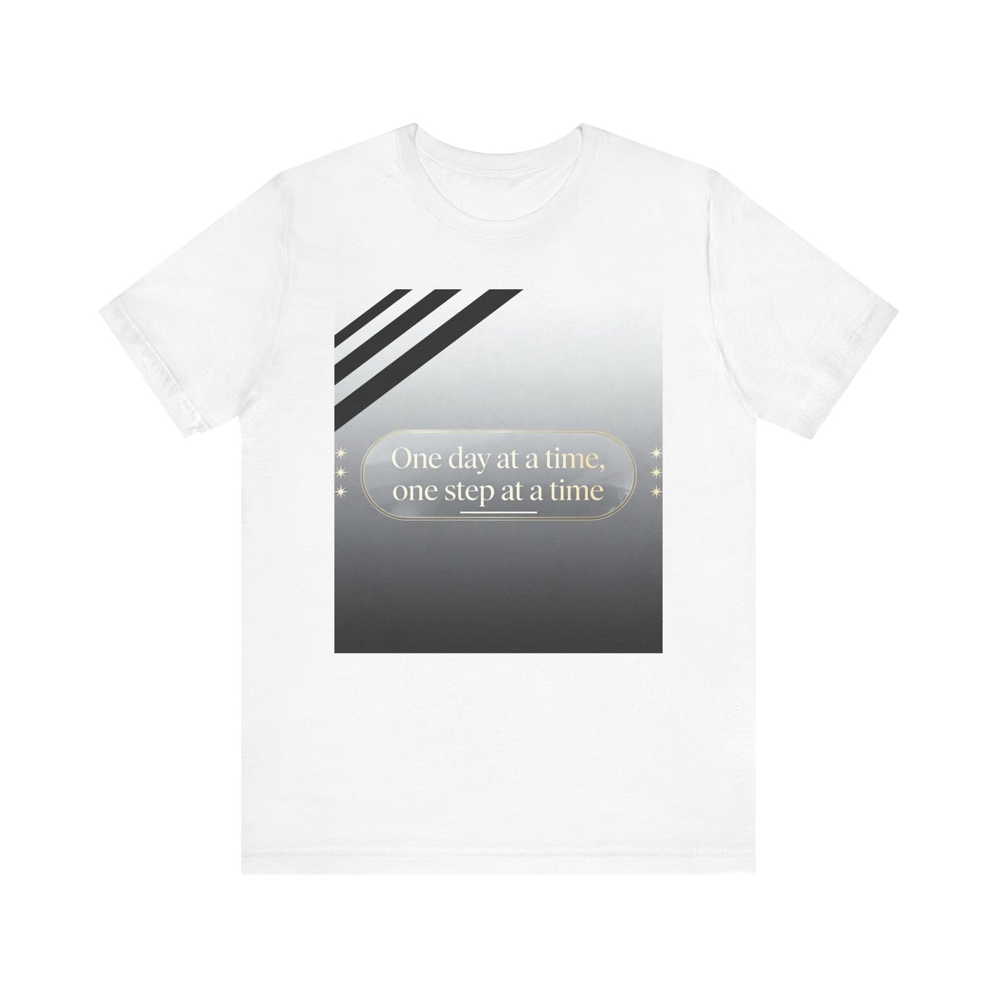 Strength and Serenity One Day At A Time Tee