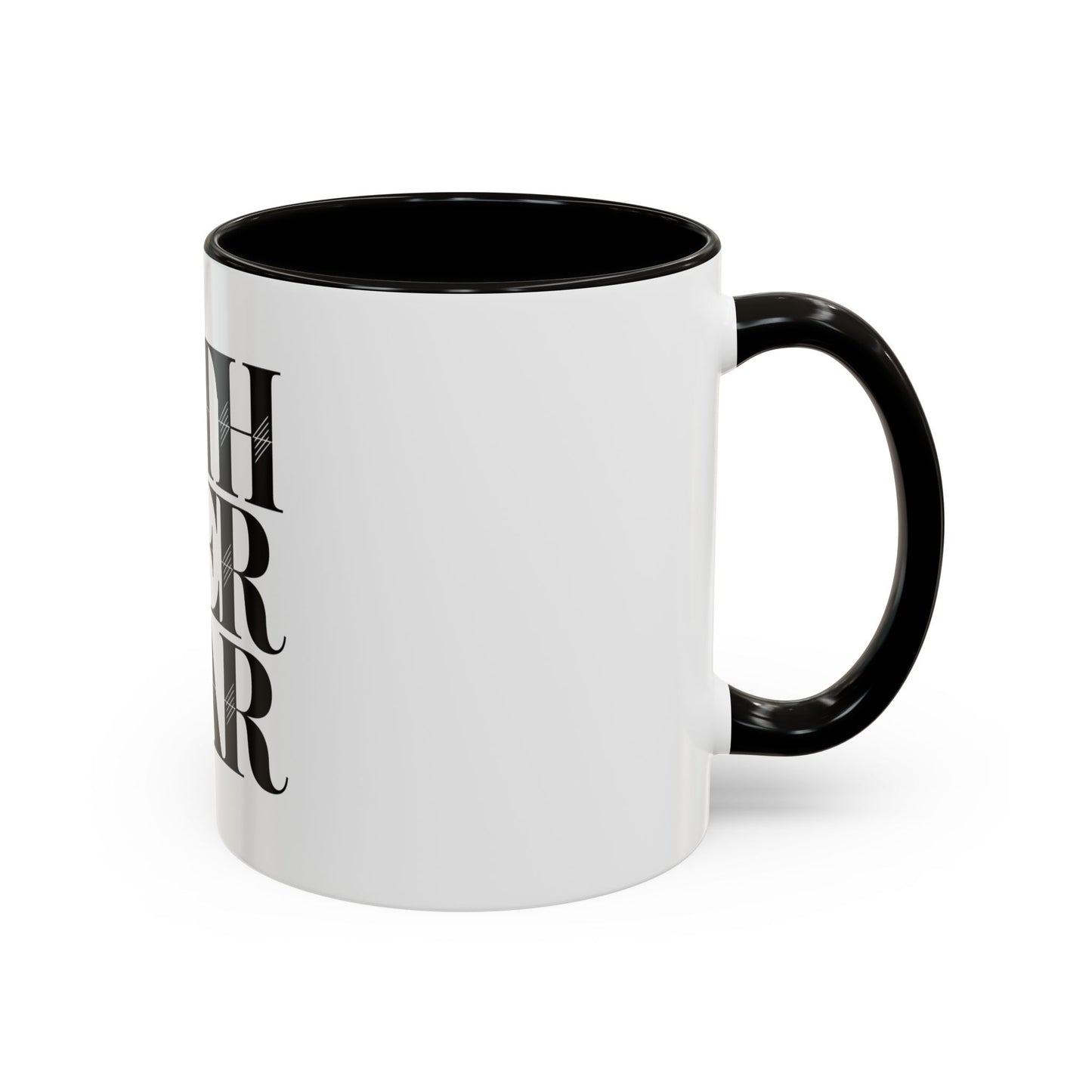 Black and White Faith Over Fear Mug