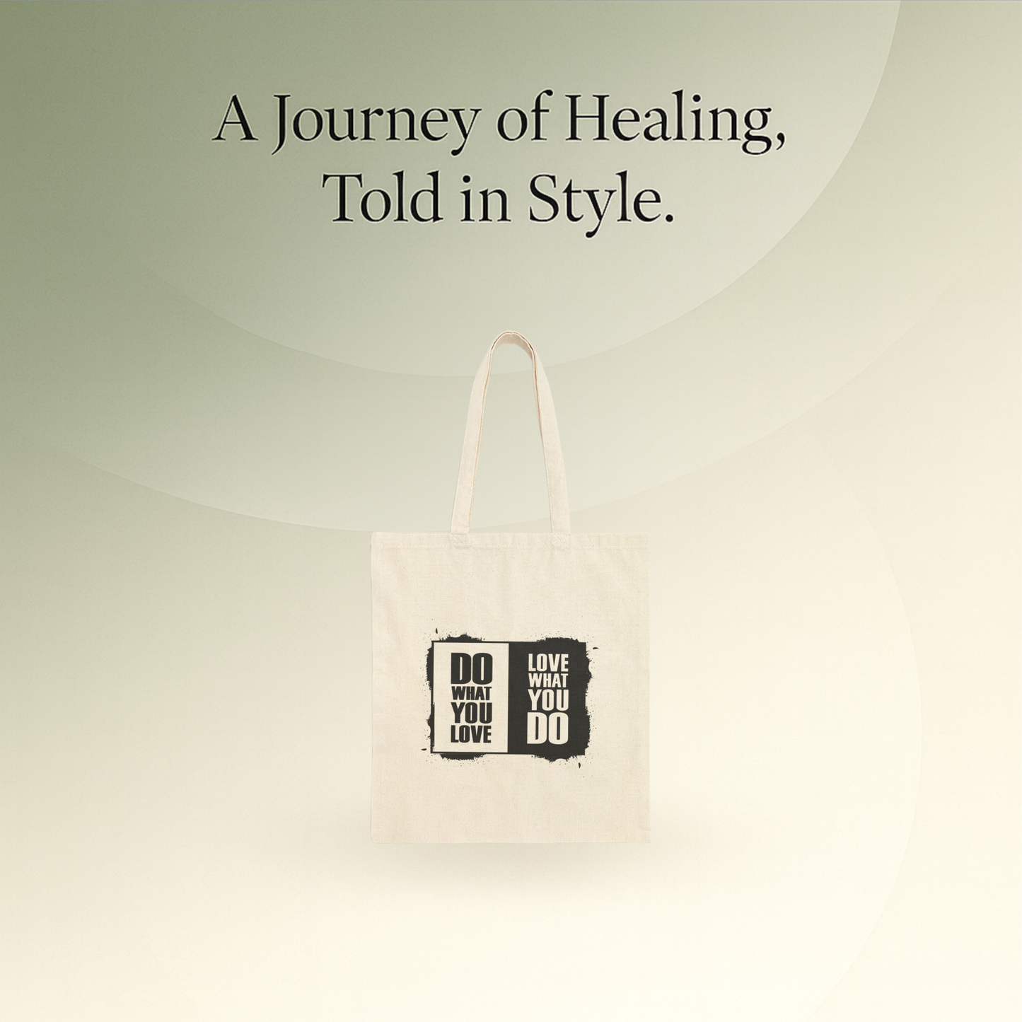 🖤 B&W-Do What You Love Tote