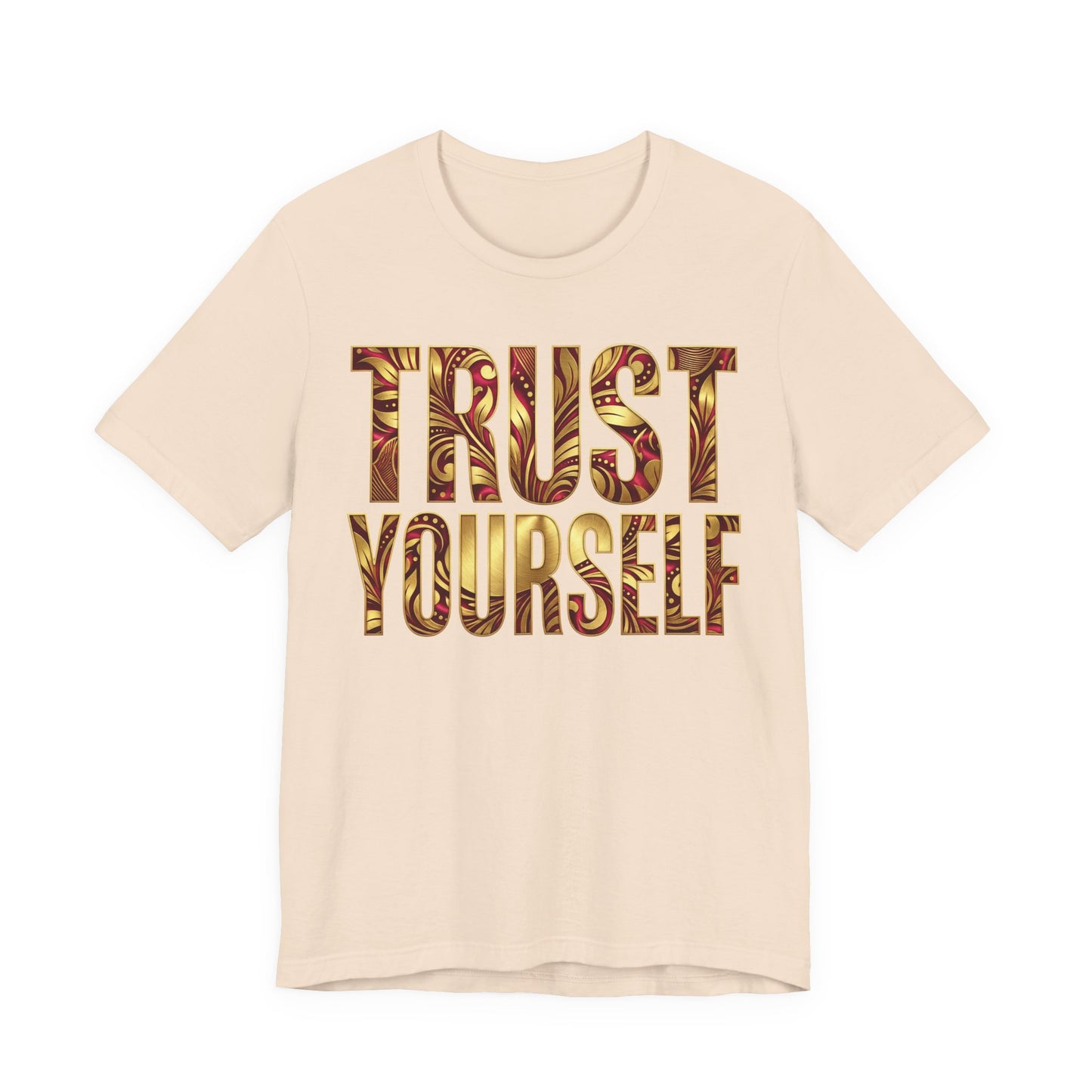 👑Trust Yourself Tee – Crowned in Strength Collection