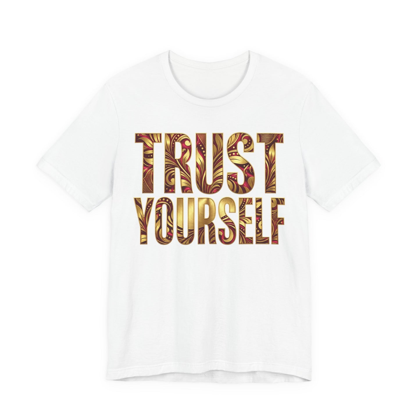 👑Trust Yourself Tee – Crowned in Strength Collection